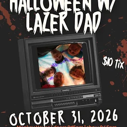 Halloween w/ Lazer Dad