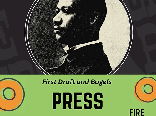 First Drafts & Bagels - PRESS