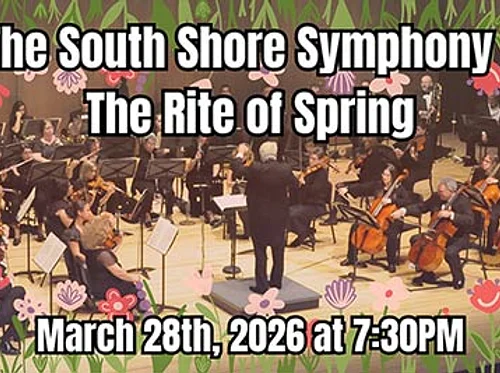 The South Shore Symphony – The Rite of Spring