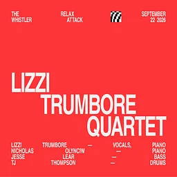 Relax Attack Jazz Series: Lizzi Trumbore Quartet