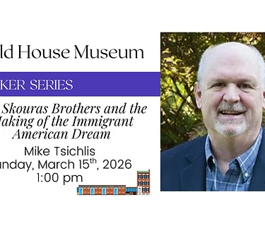 Speaker Series: The Skouras Brothers and the Making of the Immigrant American Dream