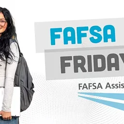 FAFSA FRIDAYS