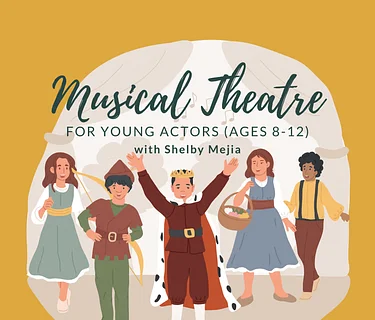 Musical Theatre for Young Actors (8-12)