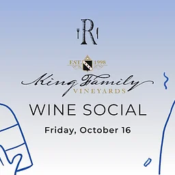Wine Social featuring King Family Vineyards