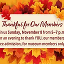 Thankful for Our Members