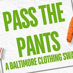 Pass the Pants: A Baltimore Clothing Swap