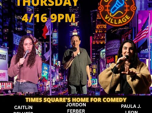 Times Square Comedy | Thur, April 16th @9 PM