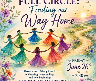 FULL CIRCLE: Finding Our Way Home