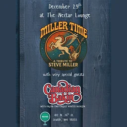 MILLER TIME (A Tribute to the Steve Miller Band) with Canadian Bakin' (Hits from the Great White North)