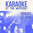 The Waypoint: Karaoke Night