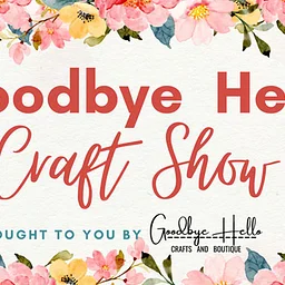Goodbye Hello Fall Craft Show
