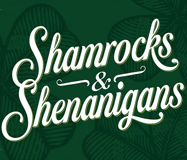 Shamrocks & Shenanigans