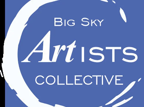 Big Sky Artists’ Studio & Gallery: First Friday Meet the Members Reception