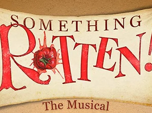 Something Rotten: The Musical