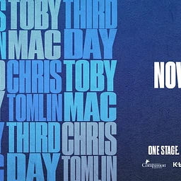 Chris Tomlin, TobyMac, Third Day