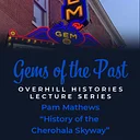 Gems of the Past: Pam Mathews presenting on the History of the Cherohala Skyway