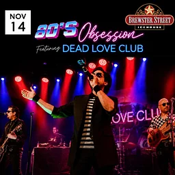 80’s Obsession featuring Dead Love Club
