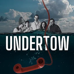 Dramatheurgy presents: Undertow