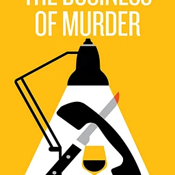 The Business of Murder