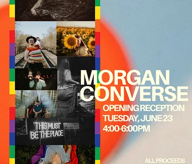 Opening Reception | Featuring Ivete Vaz de Castro Martinez “The Gaucho” and Morgan Converse “Queer Joy Project”