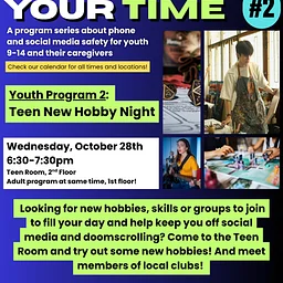 Take Back Your Time Event 2: Teen New Hobby Night