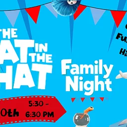 The Cat in the Hat Family Night