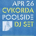 Poolside with CVKORDA