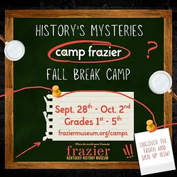 History's Mysteries Fall Break Camp