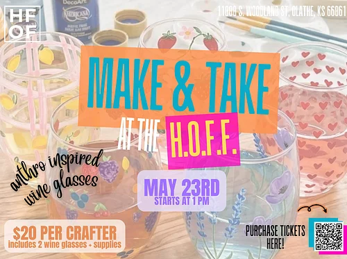 Make & Take at the HOFF: "Anthro Inspired" Wine Glass Painting