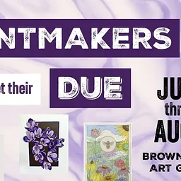 Printmakers Get Their Due