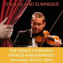 The Venice Symphony – Strauss and Surprises!