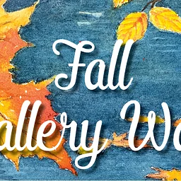 Fall Gallery Walk 2026