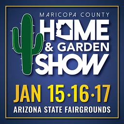 Maricopa County Home & Garden Show