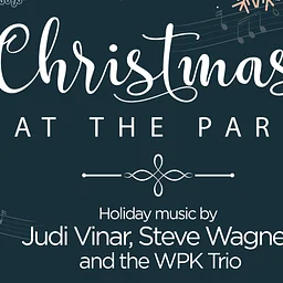 Christmas @ The Park 3rd Annual Holiday Music Show