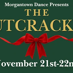Morgantown Dance Presents: The Nutcracker (11/21|6:30PM)