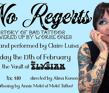 NO REGERTS: A Story of Bad Tattoos Covered Up by Worse Ones (The Vault)