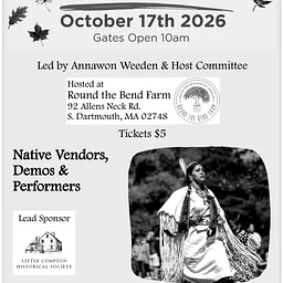 Wampanoag Experience Powwow: Hosted at Round the Bend Farm