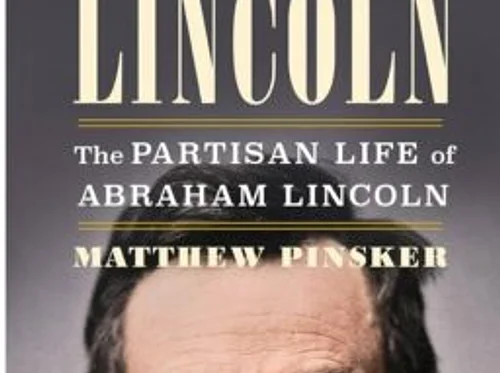 In-person Presentation: Boss Lincoln: The Partisan Life of Abraham Lincoln