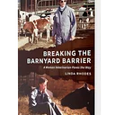 High Noon – February program, Breaking the Barnyard Barrier: A Woman Veterinarian Paves the Way (Virtual Zoom)