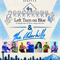 Left Turn on Blue AND The Underhills