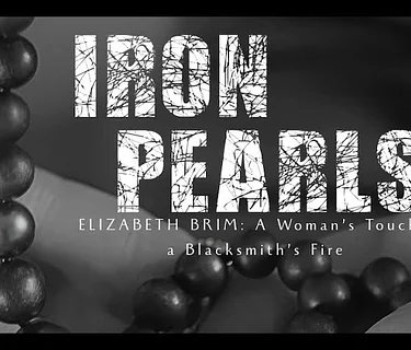 Screening of Iron Pearls: The Story of Elizabeth Brim by EVM Films – Northlight