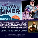 Floyd Small Town Summer: A Honky Tonk Dance Party with The SWVA Honky Tonk All-Stars + Jesse Smathers & Nick Goad