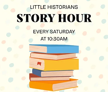 Little Historians Story Hour