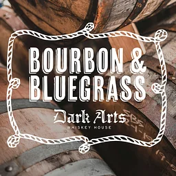 Bourbon & Bluegrass: Dark Arts