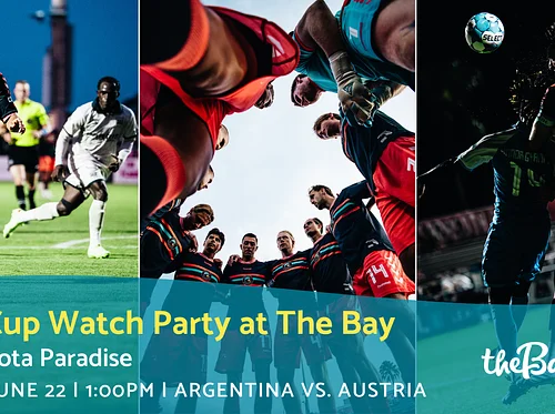 World Cup Watch Party at The Bay with Sarasota Paradise | Argentina vs. Austria