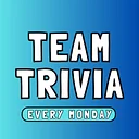 Team Trivia