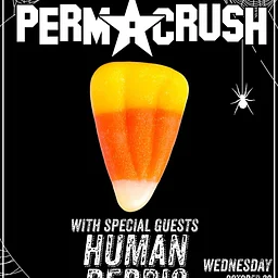 Stranger Attractions presents PERMACRUSH / HUMAN DEBRIS