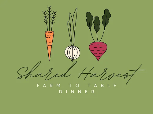 Shared Harvest Farm to Table Dinner 2026