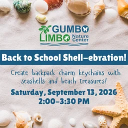 "Back to School Shell-ebration!" at Gumbo Limbo