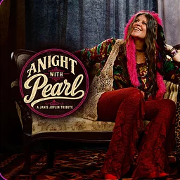 A Night With Pearl – 4pm All Ages Matinee